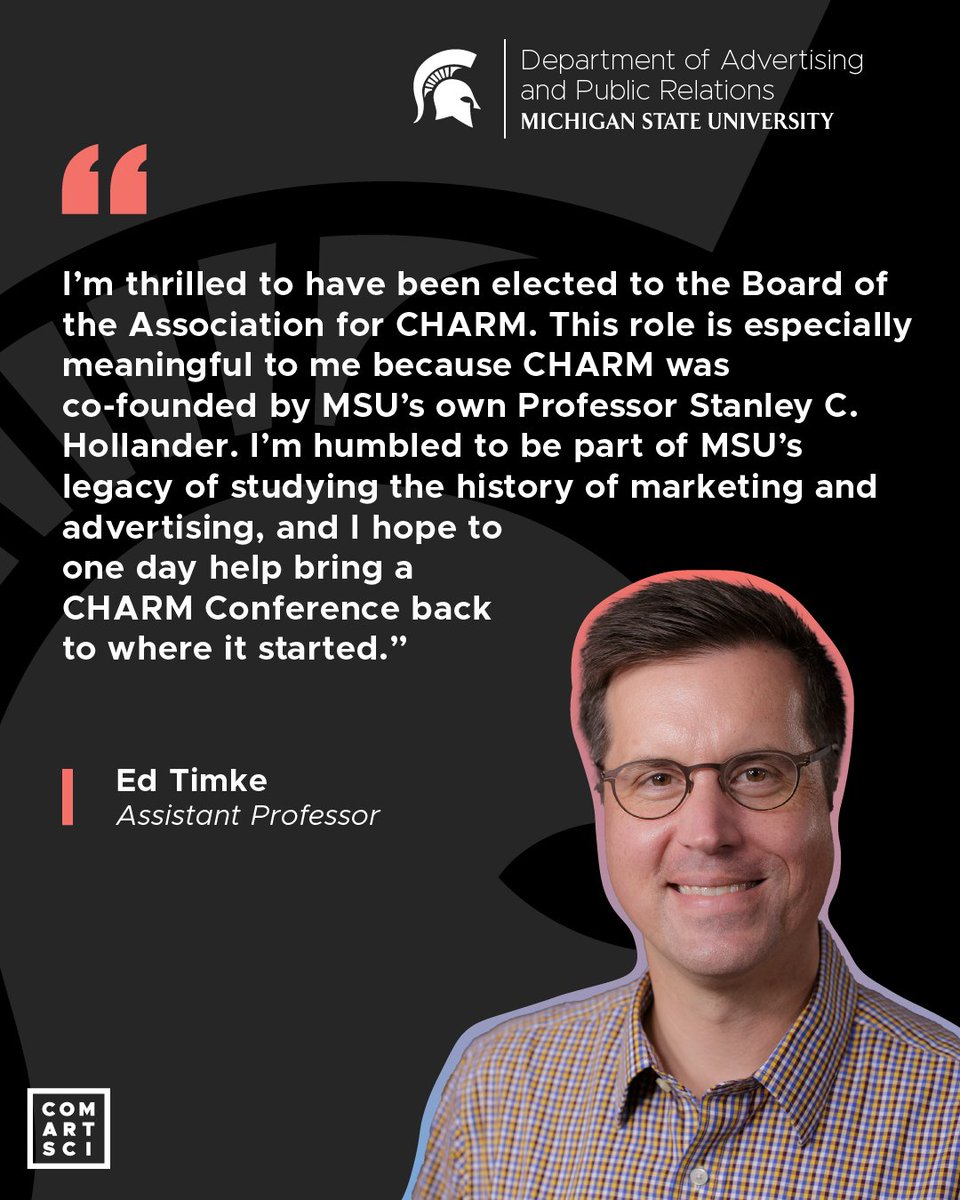 MSUComArtSci's tweet image. Last month, @MSUAdPR’s Edward Timke was elected to the Board of the Association for CHARM (Conference on Historical Analysis and Research in Marketing)!
spr.ly/6011f6njt