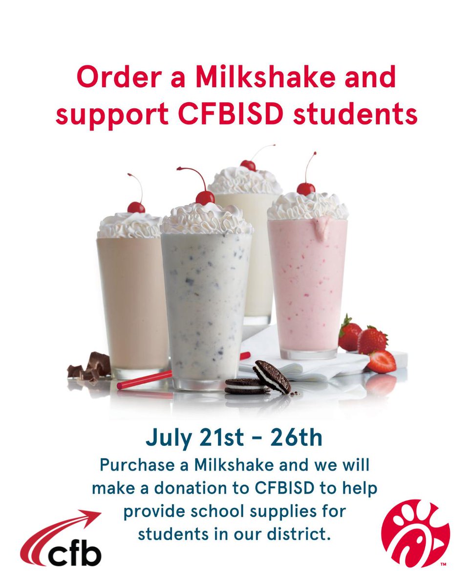 CFBISD's tweet image. Sweet news, CFB! 🥤 Our friends at Chick-fil-A Trinity Mills are hosting a fundraiser from July 21-26 to help our students get ready for school! Every milkshake you buy helps provide essential school supplies. Stop by and treat yourself for a great cause!