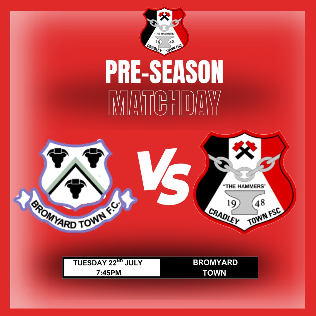 CradleyTown_FC's tweet photo. 🎯 Matchday Alert!
Pre-season action continues TOMORROW as we take on Bromyard Town FC !⚽️

🕢 Kick-off: 7:45PM
📍 Location: Bromyard Town 

Let’s keep building momentum — come down and back the lads! 💪⚫️🔴

#CradleyTown #CTFC #Matchday #PreSeason #UpTheHammers https://t.co/611QtsDUuH