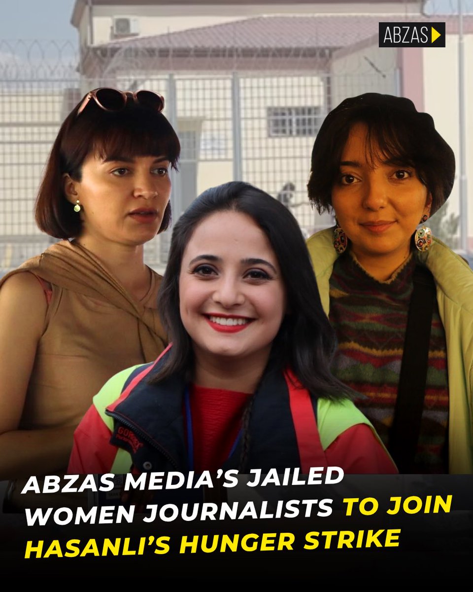 FreeAbzasMedia's tweet image. All three imprisoned #women #journalists from @AbzasMedia have announced they will begin a #hunger strike on 22 July, in #solidarity with the outlet’s jailed director, @UlviHasanli.
Read more: shorturl.at/7AvjN