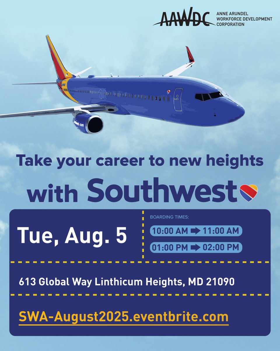 On Tuesday, August 5th, Southwest Airlines recruiters will host two info sessions at 10 a.m. and 1 p.m. at the Anne Arundel County Career Center. Register now at: SWA-August2025.eventbrite.com 

#AAWDC #WorkforceDevelopment #NowHiring #SouthwestAirlines #CareerSuccess
