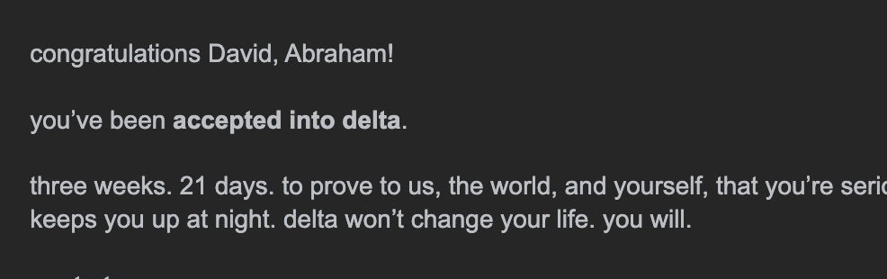 Exicting times ahead.

Happy to share that I and <a href="/klefdev/">abraham - dev/cloud</a> got into the delta @_TheResidency program. 

It's just day one and we continue to push more 🫡