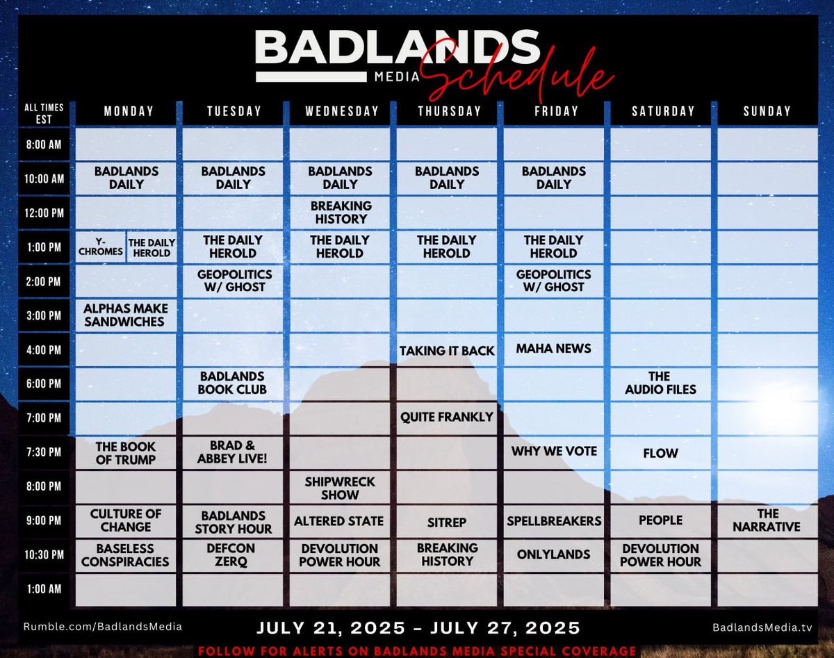 BadlandsMedia_'s tweet image. 🔥 Badlands Show Schedule 🔥
For the week of July 21-27