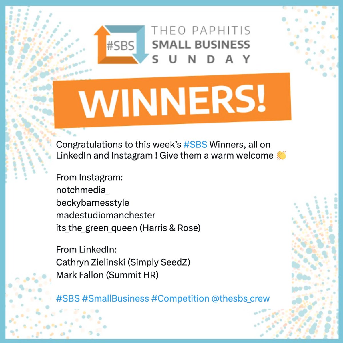 TheoPaphitis's tweet image. Congratulations to this week’s #SBS Winners, all on LinkedIn and Instagram ! Give them a warm welcome 👏
From Instagram:
notchmedia_
beckybarnesstyle
madestudiomanchester
its_the_green_queen (Harris & Rose)
From LinkedIn:
Cathryn Zielinski (Simply SeedZ)
Mark Fallon (Summit HR)…
