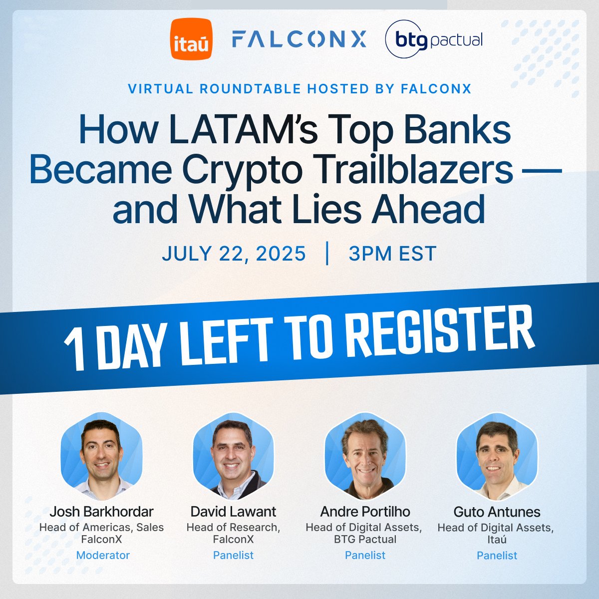 FalconXGlobal's tweet image. ICYMI: LATAM is setting the pace for institutional crypto adoption – and we’re diving in tomorrow.
Join @JoshBarkhordar, @dlawant, @APortilho (@BTGPactual), and Guto Antunes (@itau) for an exclusive virtual roundtable on what’s driving the region’s digital asset momentum.
From…