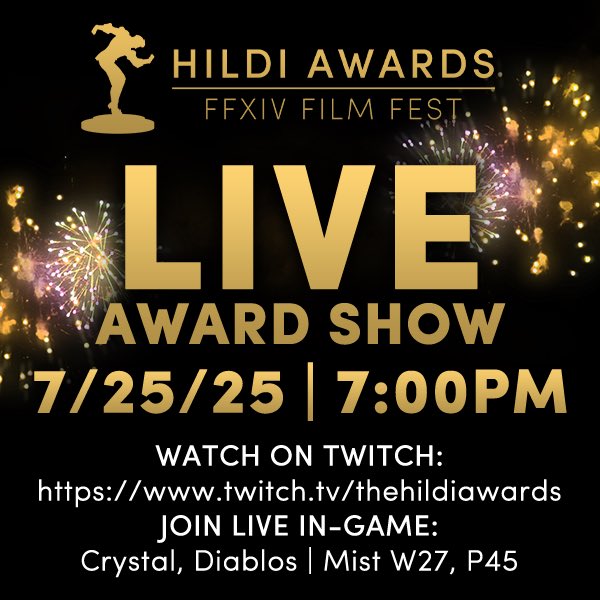 TheHildisFFXIV's tweet image. ✨IT’S FINALLY HERE!✨ The big show is happening this Friday 7/25/2025!
Be sure to follow our Twitch:
twitch.tv/thehildiawards
And join us LIVE in game:
Crystal, Diablos | Mist W27, P45
We look forward to seeing you all! 🏆
#HildisXIV | #GPOSERS
