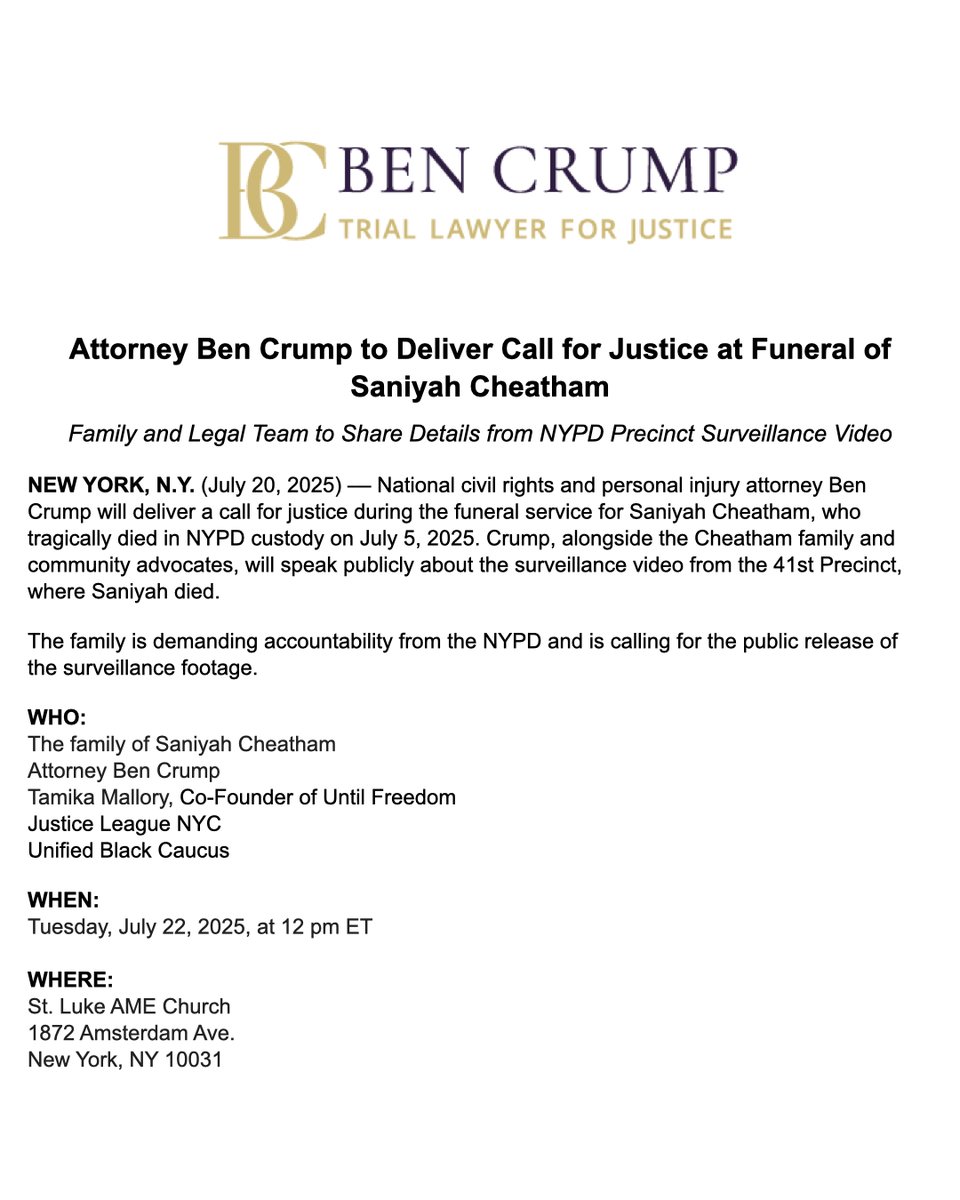 BenCrumpLaw's tweet image. MEDIA ALERT: Tomorrow at 12 p.m. ET, @AttorneyCrump will deliver a call for justice during the funeral service for Saniyah Cheatham, who tragically died in NYPD custody on July 5, 2025.