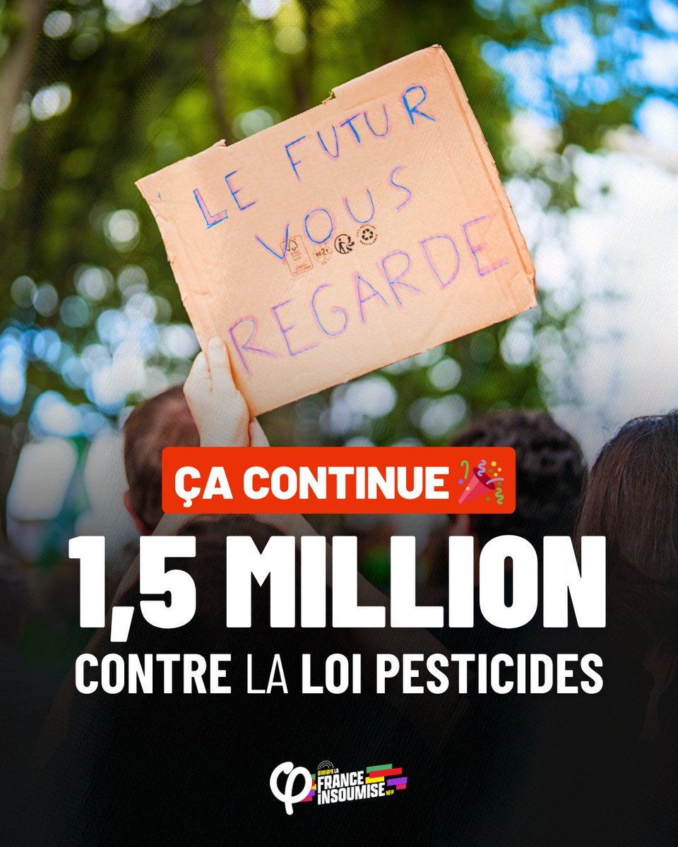 FiAssemblee's tweet image. 🔴⚡️ Incroyable !
La pétition contre la #LoiPesticides est désormais signée par 1,5 MILLION de personnes !
Le passage en force par 49-3 déguisé, soutenu de la Macronie au RN, a empêché les élu·es de débattre de cette loi dangereuse.
Le texte doit revenir au Parlement !