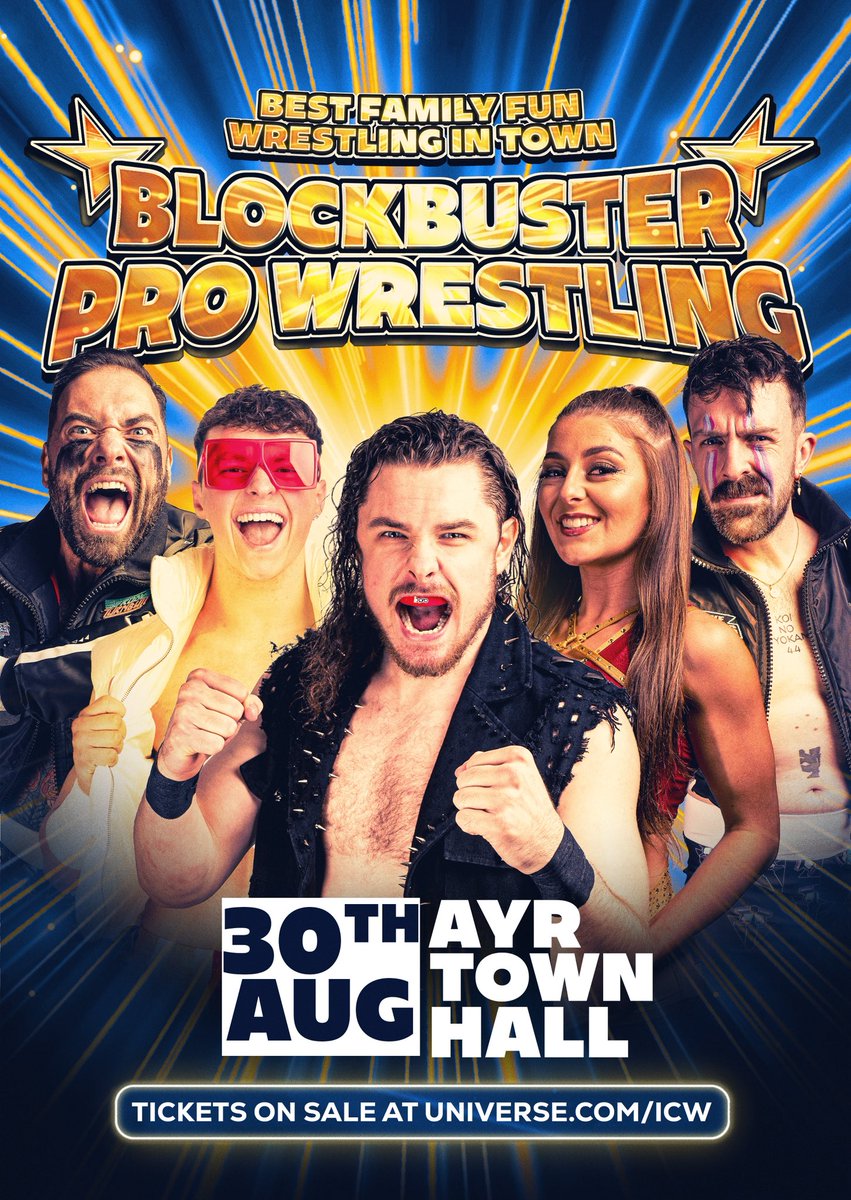 BlockbusterWres's tweet image. We’re just over a month away from our return to Ayr Town Hall! Grab your tickets now at universe.com/icw