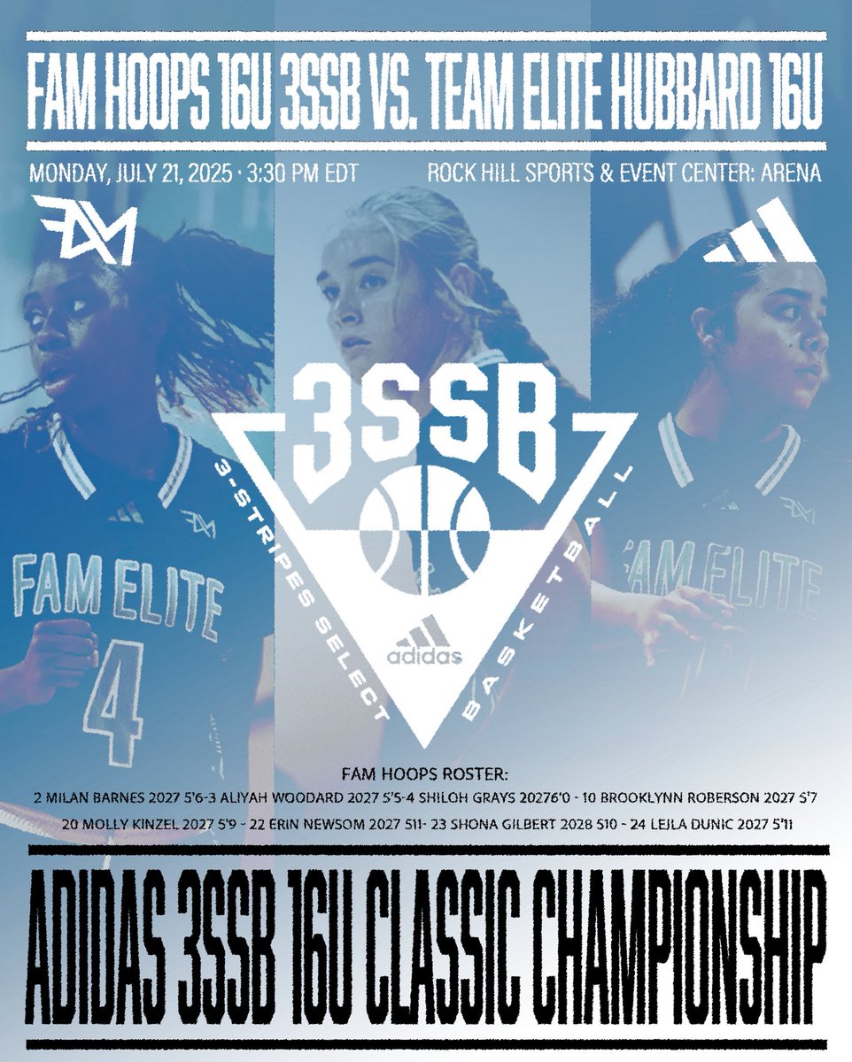 JP FAM Girls 3SSB (@jpfamgbb) on Twitter photo Adidas 3SSB 16U Classic Championship Matchup: <a href="/3SSBGCircuit/">3Stripes Select Basketball Girls Circuit</a>
FAM Hoops 16U vs Team Elite Hubbard 16U
๐Rock Hill, South Carolina
#OnlyTheFAM / / / ๐๐๐ค Adidas 3SSB 16U Classic Championship Matchup: <a href="/3SSBGCircuit/">3Stripes Select Basketball Girls Circuit</a>
FAM Hoops 16U vs Team Elite Hubbard 16U
๐Rock Hill, South Carolina
#OnlyTheFAM / / / ๐๐๐ค