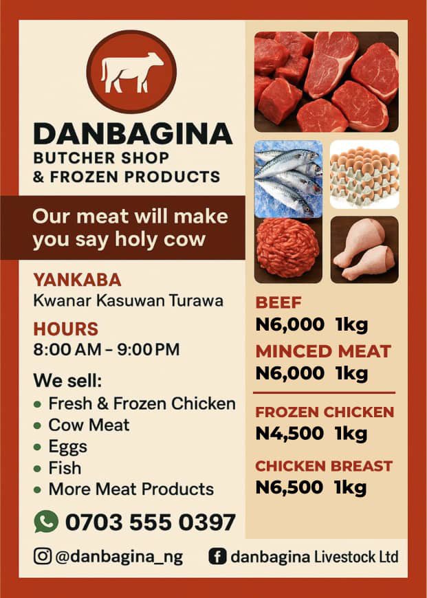 Tired of meat that tastes like rubber?
Come to Danbagina and let your tongue scream Alhamdulillah! 😍

📍 Yankaba, Kwanar Kasuwan Turawa
🕗 8AM – 9PM
📞 0703 555 0397
👉 @danbagina_ng
#Danbagina #Kano #ButcherGoals #naijatwitter