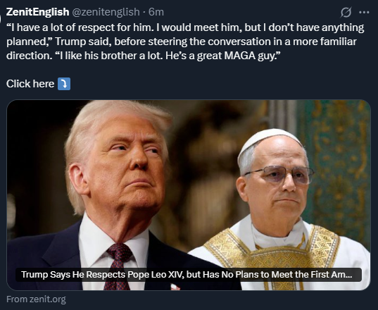 charleybrown77's tweet image. "The possibility of a face-to-face mtg between Trump & the pope is, for now, remote. And it may remain so — not just for scheduling reasons, but because of the STARK CONTRAST between the two public figures."
No, not when they both serve an evil agenda.
zenit.org/2025/07/18/tru…