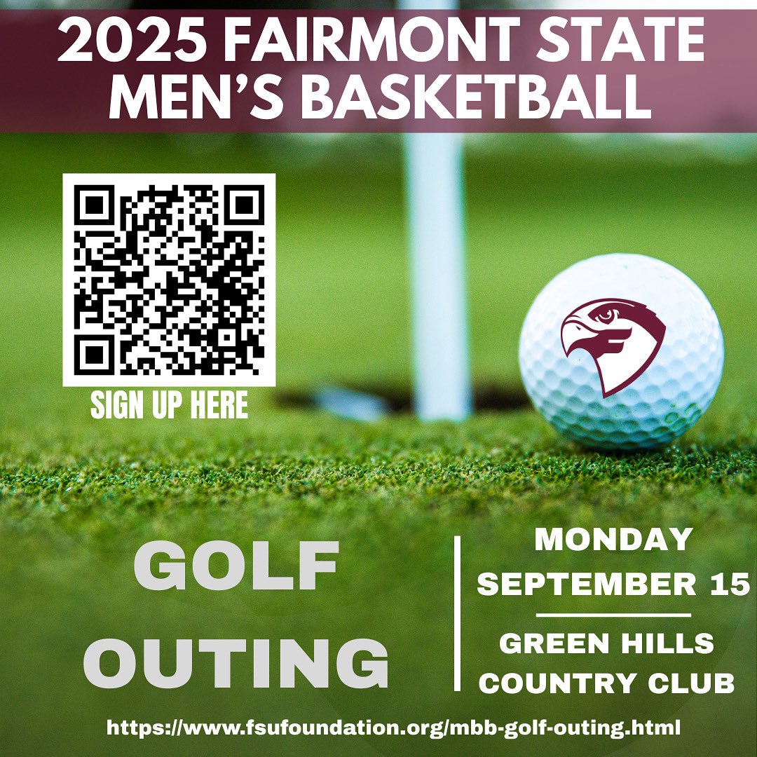 Fairmont State Men’s Basketball (@fairmont_hoops) on Twitter photo 2025 Fairmont State Men’s Basketball Golf Outing - September 15th at Green Hills Country Club.
To register your team or be an event sponsor, please sign up below:
fsufoundation.org/mbb-golf-outin…
For additional information email: Trent.howard@fairmontstate.edu 2025 Fairmont State Men’s Basketball Golf Outing - September 15th at Green Hills Country Club.
To register your team or be an event sponsor, please sign up below:
fsufoundation.org/mbb-golf-outin…
For additional information email: Trent.howard@fairmontstate.edu