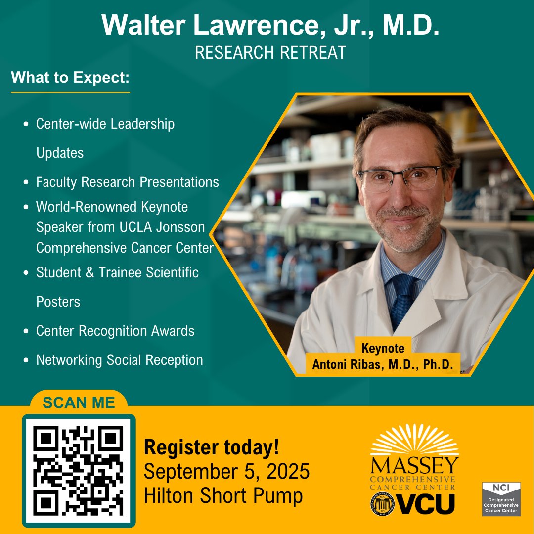 VCUMassey's tweet image. Join #VCUMassey Sept 5, 2025, for the Walter Lawrence, Jr., M.D. Research Retreat at Hilton Short Pump! Hear from leading experts and get a unique look into the innovation driving us closer to a future without cancer. bit.ly/3TCxFB8