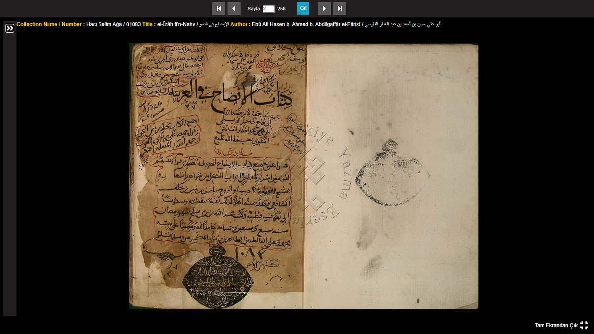 mohammedaiesh's tweet image. يا الله النفاسة!!
نسخة من كتاب الإيضاح لأبي علي الفارسي، وناسخها الدقيقي من تلاميذ ابن بري وقرأها عليه، وخط ابن بري في الطرة، ومقابلة سنة 575هـ
Hacı Selim Ağa / 01083