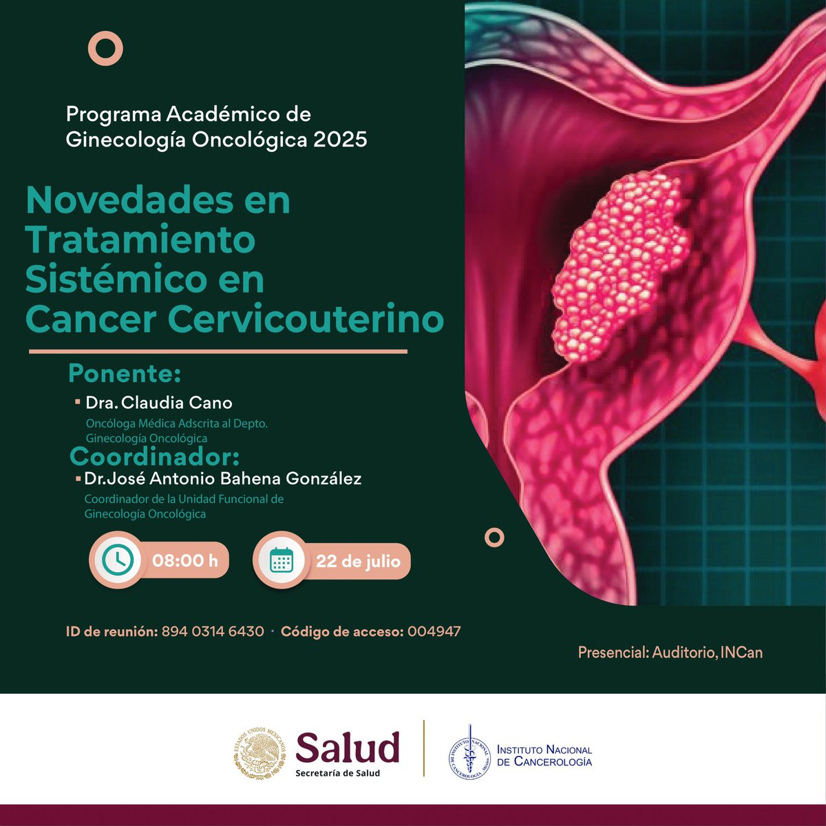 incanMX's tweet image. 🧬 Este 22 de julio, acompáñanos en el Programa Académico de Ginecología Oncológica 2025 con la charla:
“Novedades en Tratamiento Sistémico en Cáncer Cervicouterino”
🕗 08:00 h | 📍 Auditorio INCan | 💻 También por Zoom