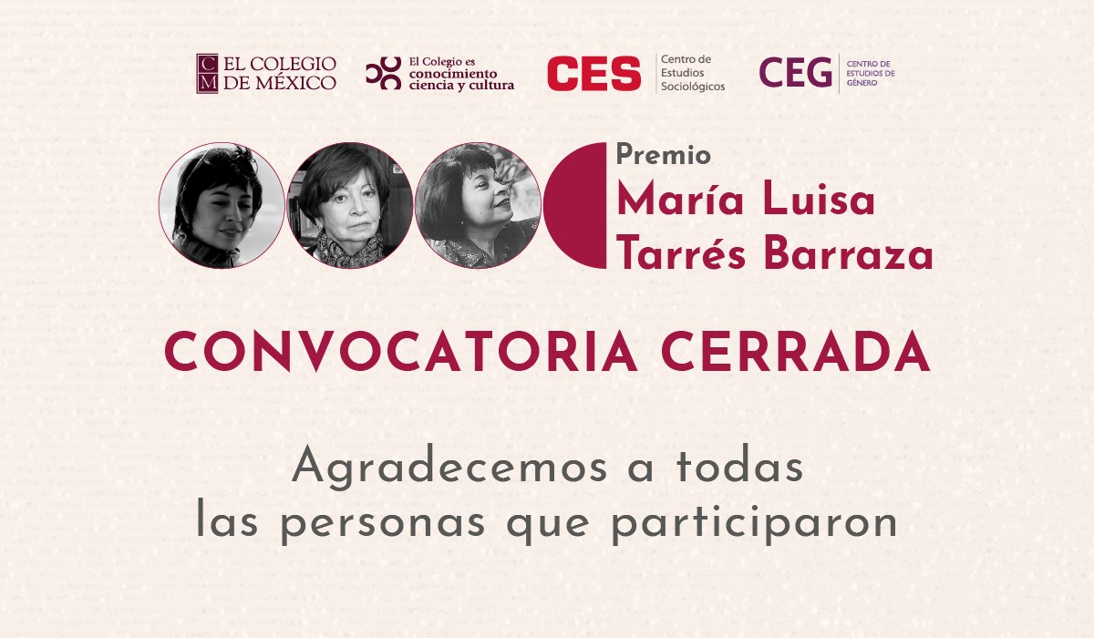 CEGColmex's tweet image. ¡Gracias por su participación en la convocatoria del Premio María Luisa Tarrés Barraza!