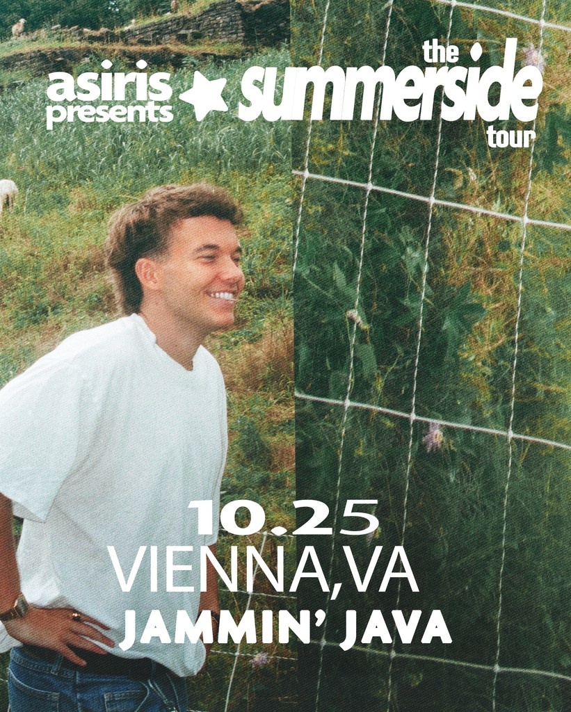 🐏 | JUST ANNOUNCED | 🐏

DC9 &amp; Jammin Java Present… asiris - The Summerside Tour  
Saturday, October 25
Vienna, VA <a href="/jamminjava/">jamminjava</a> 
7PM Doors | All Ages 

🎟️ at unionstagepresents.com/shows/asiris/