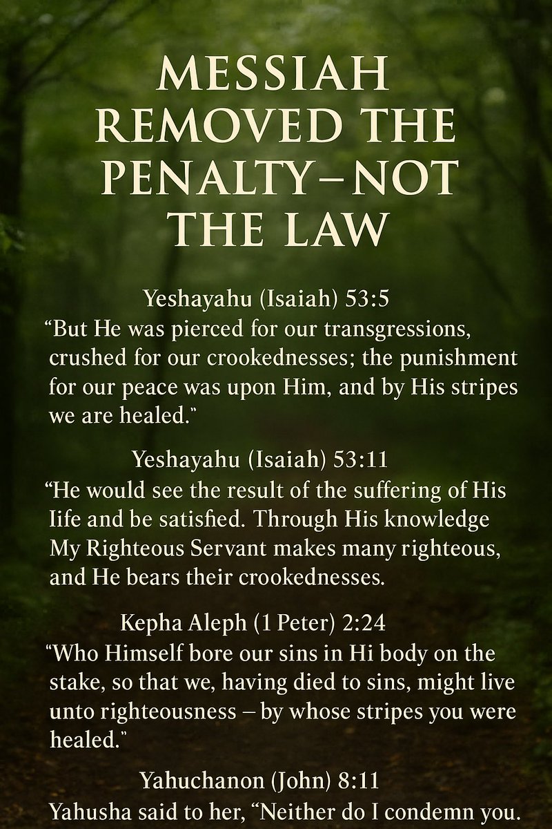 Okiemaday's tweet image. Yahusha took the penalty, not the Law.
He said not one jot or tittle would pass from Torah. (Matt 5:17–18)
The commands are righteous, qodesh, and good.
Sin was the curse — not obedience.
#TorahTruth #Yahusha