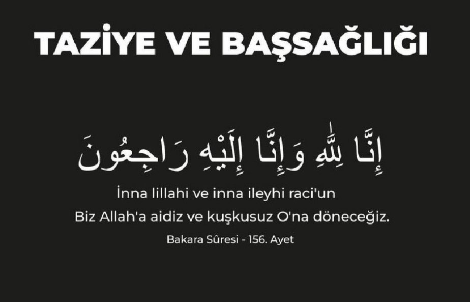 Kiğı İlçe Başkanımız sn.<a href="/coskunguven12/">COŞKUN GÜVEN</a>'in kıymetli kız kardeşinin eşi Ahmet Demirşen hakkın rahmetine kavuşmuştur.
Merhum Ahmet Demirşen'e Allah'tan rahmet diliyor, Güven ve Demirşen aileleri başta olmak üzere İlçe başkanımız ve bütün yakınlarına başsağlığı sabırlar diliyoruz.