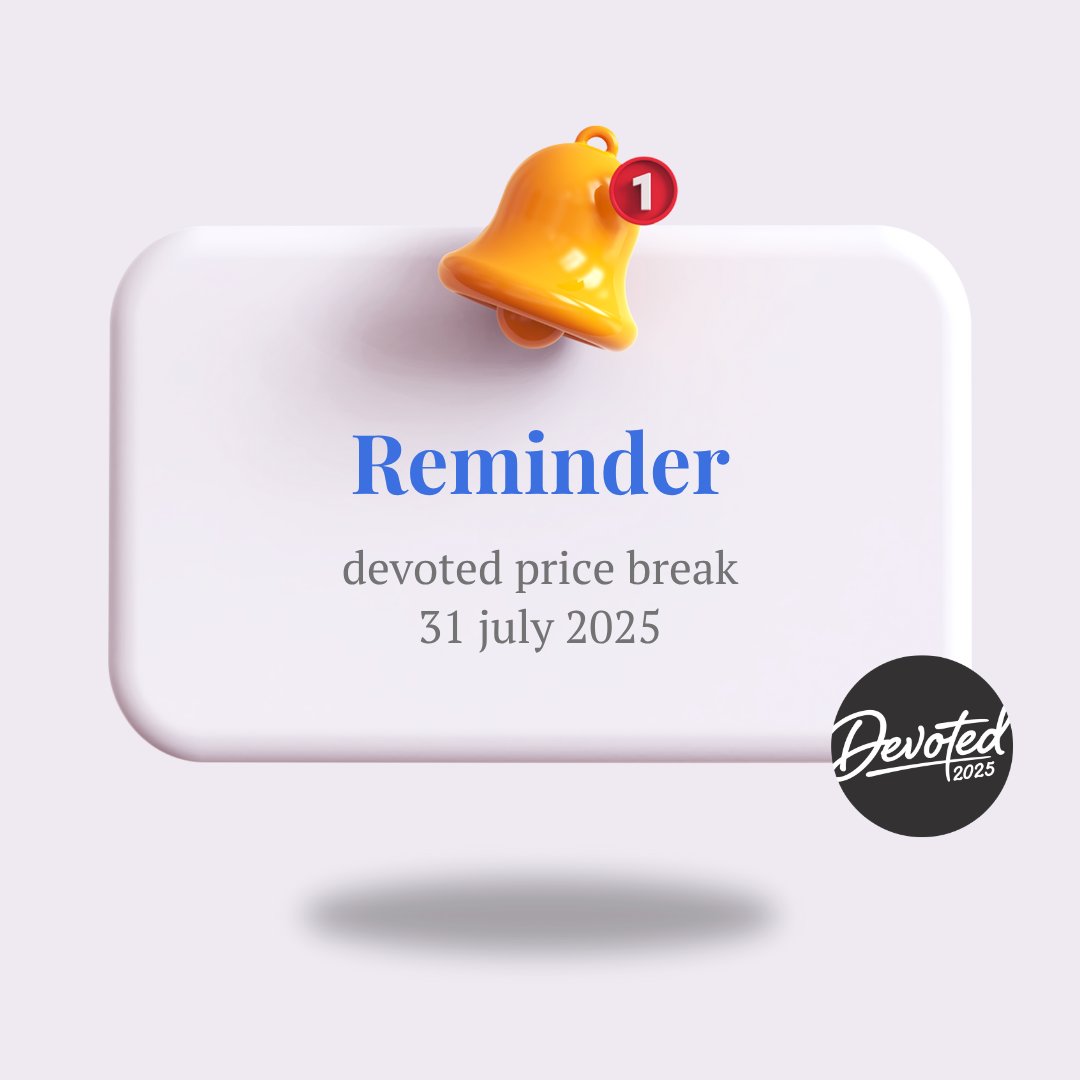 devotedevent's tweet photo. Here's your reminder - our current price break ends at 23:59hrs 31st July 2025| Devoted - be encouraged, strengthened &amp; equipped! To find out more about devoted visit: https://t.co/SUJPFT0OaH