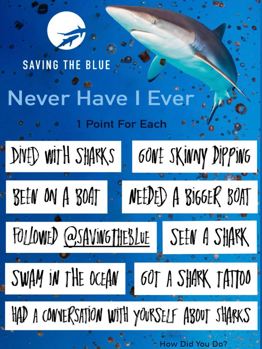 Never Have I Ever....... 🦈
How many points did you rack up? 

#savingtheblue #sharkweek