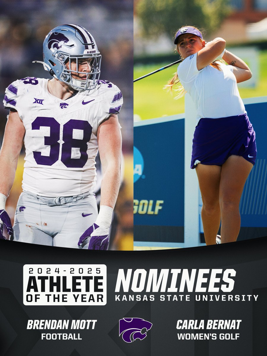 Big12Conference's tweet image. 2024-25 Big 12 Athlete of the Year Nominees: Kansas State University Wildcats
⭐️ Brendan Mott | @KStateFB
⭐️ Carla Bernat | @KStateWGolf