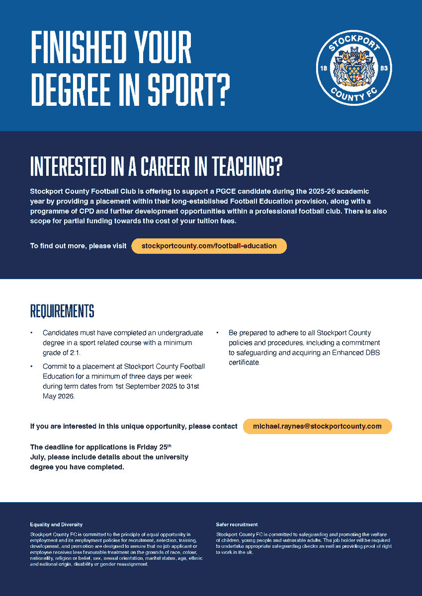 🚨 We are offering to support a PGCE candidate by providing a placement throughout the 2025/26 academic year!

Closing date for applications is Friday 25th July 2025. For more information, please contact michael.raynes@stockportcounty.com

See below for full details ⤵️