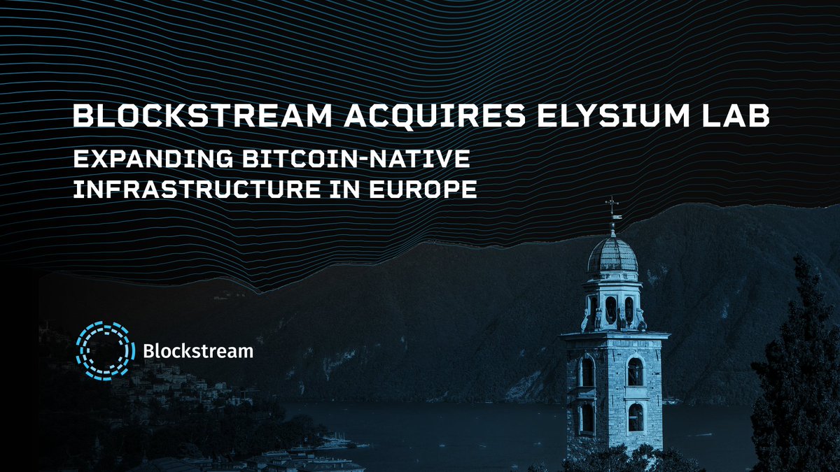 Blockstream (@blockstream) on Twitter photo Big news from Switzerland 🇨🇭
We’ve acquired Elysium Lab (<a href="/ElysiumLab_io/">Elysium Lab</a>) and launched our new Blockstream European HQ in Lugano.
This expands our presence in Europe and deepens our commitment to building Bitcoin infrastructure across the region.
🧵⬇️ Big news from Switzerland 🇨🇭
We’ve acquired Elysium Lab (<a href="/ElysiumLab_io/">Elysium Lab</a>) and launched our new Blockstream European HQ in Lugano.
This expands our presence in Europe and deepens our commitment to building Bitcoin infrastructure across the region.
🧵⬇️