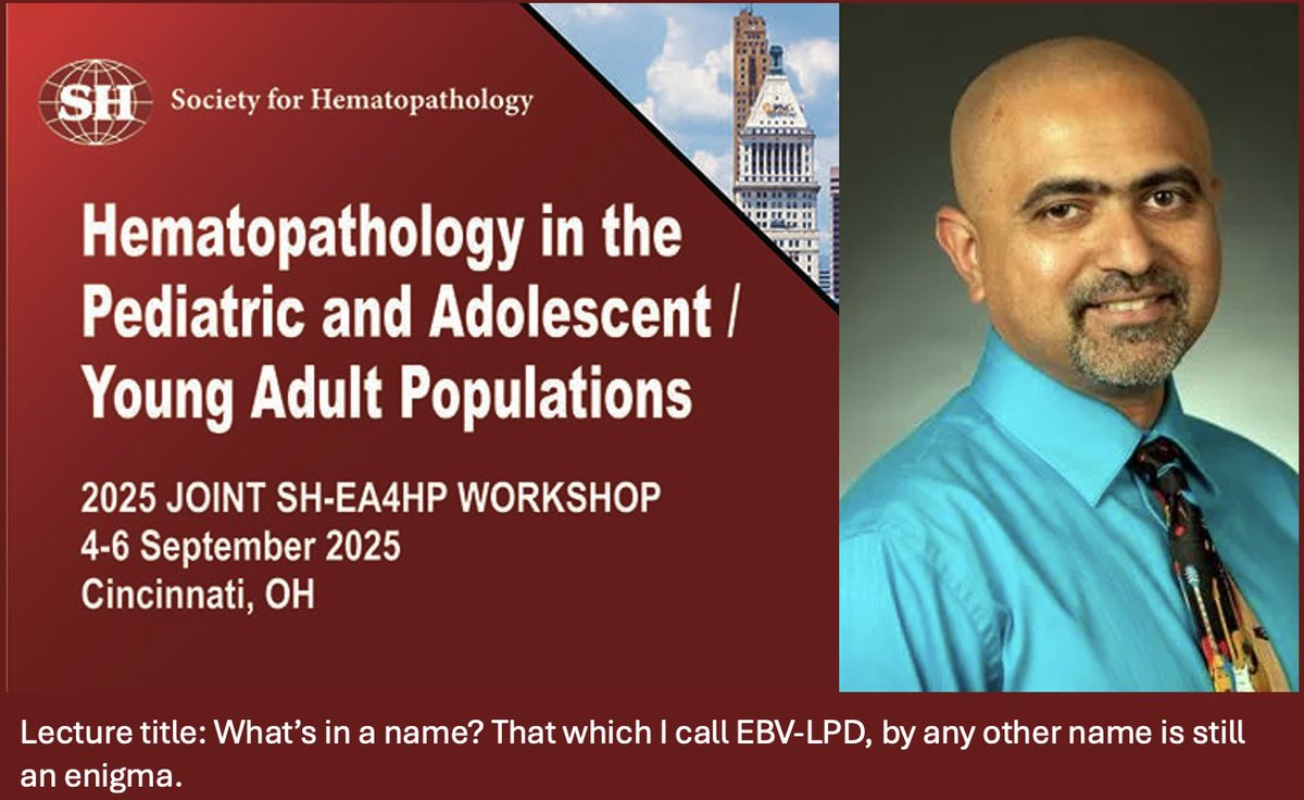 SocforHemepath (@socforhemepath) on Twitter photo On Saturday, 9/6 at the #SH25 Workshop in Cincinnati, learn about EBV+ lymphoproliferative disorders from Ashish Kumar, MD, PhD from Cincinnati Childrenās Hospital. Register here!Ā society-for-hematopathology.org/2025/ #SH25 #hemepath #lymsm On Saturday, 9/6 at the #SH25 Workshop in Cincinnati, learn about EBV+ lymphoproliferative disorders from Ashish Kumar, MD, PhD from Cincinnati Childrenās Hospital. Register here!Ā society-for-hematopathology.org/2025/ #SH25 #hemepath #lymsm
