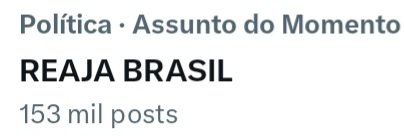 Vamos manter em primeiro lugar!
Digite aí REAJA BRASIL