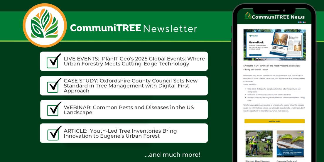 July 2025 issue of CommuniTREE News -
☑️ eBOOK: EXTREME HEAT is One of the Most Pressing Challenges Facing our Cities Today
☑️ LIVE EVENTS: PlanIT Geo’s 2025 Global Events: Where Urban Forestry Meets Cutting-Edge Technology

bit.ly/457vfyl
