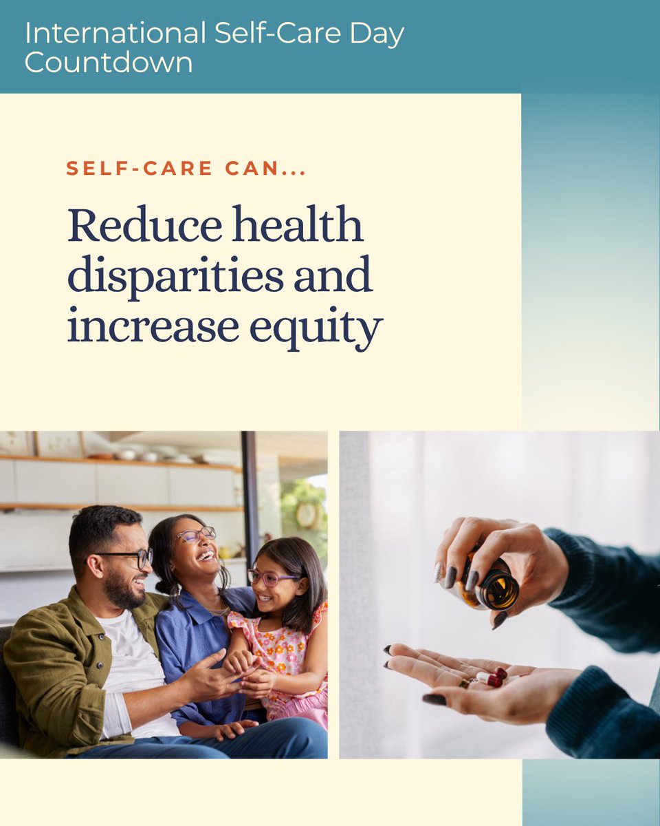 CHPA's tweet image. With 3 days to go until #InternationalSelfCareDay, we’re spotlighting how OTC medicines, dietary supplements, and OTC medical devices help address health disparities by empowering individuals to take control of their health and wellbeing. #SelfCareIsHealthcare #SelfCareDay