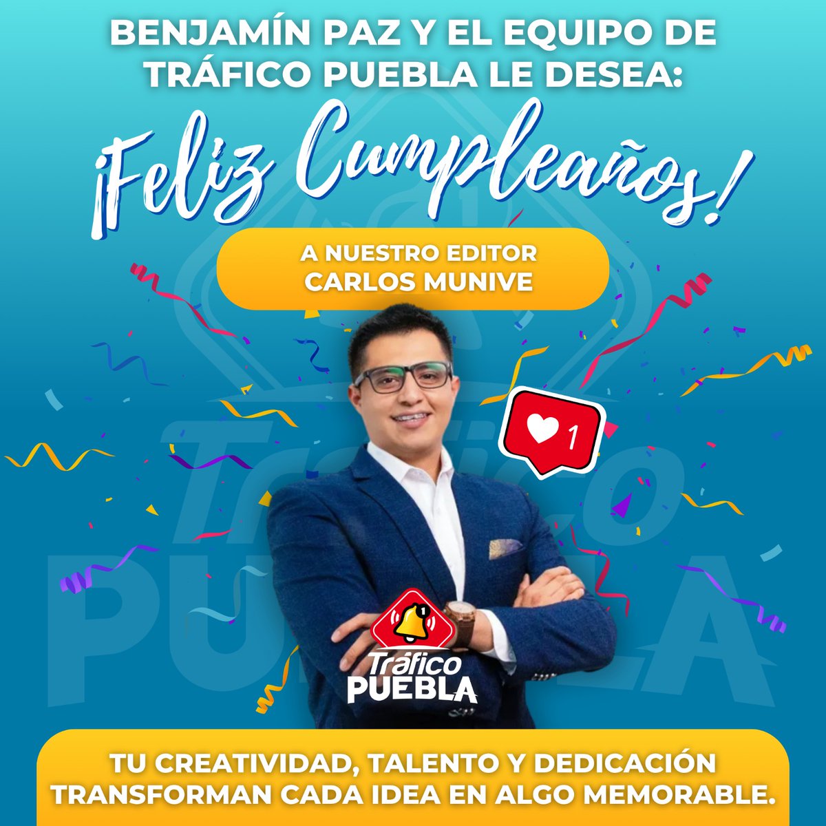 Trafico_Puebla's tweet photo. 🥳Hoy celebramos el cumpleaños de nuestro querido editor @CarlosMuniveNa.🎂

👏🏻De parte de @benjaminpaz y el equipo de #TráficoPuebla: ¡que tengas un año lleno de éxitos, salud y alegría! ✨
#Puebla #Compleaños https://t.co/hZz9zj5NOh
