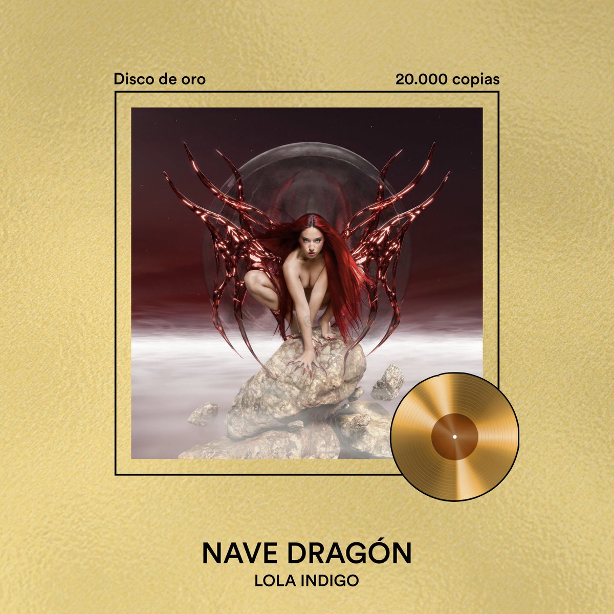 ‘NAVE DRAGÓN’ de <a href="/lolaindigomusic/">lola indigo | info oficial</a> consigue el disco de oro por la venta de 20.000 copias en España. 📀

— Los 5 proyectos de Lola Indigo han conseguido ser disco de oro en España.