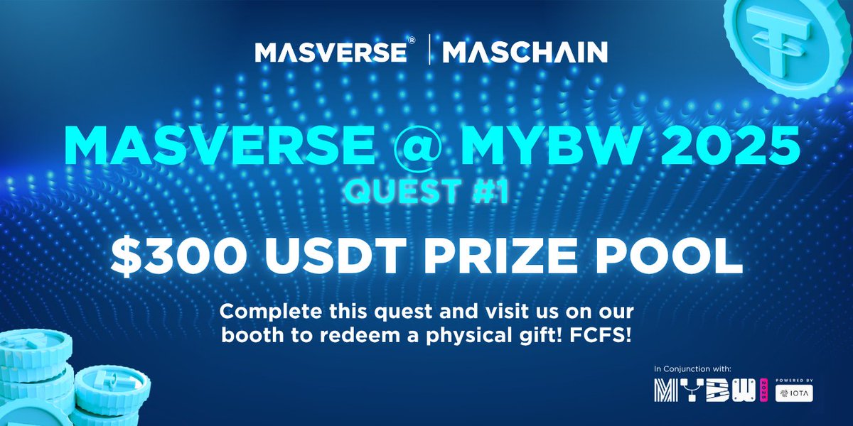 MasverseHub's tweet image. 🚨 Quest 1: Masverse @ Malaysia Blockchain Week (@MalaysiaBCW) 2025 🌟
Join the quest on @taskonxyz & stand a chance to win a share of $300 USDT Prize Pool💰
👉 taskon.xyz/quest/449206379
(UTC+8) 2025-07-17 00:00 ~ 07-29 00:00
🔥 Experience @MasChainMY
🎁 Complete the tasks and…