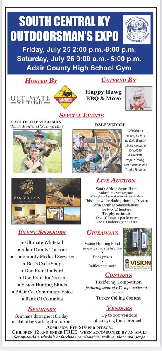 The South Central KY Outdoor Expo is this Friday (July 25 2-8 pm CST) and Saturday (July 26 9 am-5 pm CST) at the Adair County High School gym. Check out the flyer for more information.