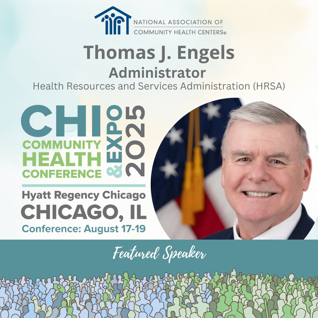 NACHC's tweet image. Just announced: @HRSAgov Administrator Thomas Engels will close out #CHIexpo25 on Aug. 19 in Chicago!
Under his leadership, HRSA serves 31M+ people at 15K+ health center sites & supports 21K+ clinicians in high-need areas.
Register: bit.ly/44XhtzH