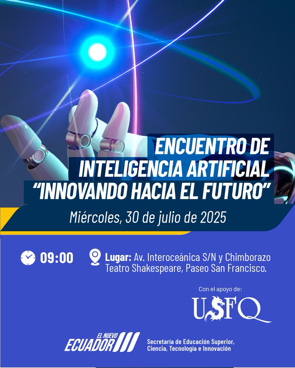 EduSuperiorEc's tweet image. 🤖 ¡Te invitamos a ser parte del Encuentro de Inteligencia Artificial "Innovando hacia el Futuro"!
🚀 Un espacio para descubrir cómo esta tecnología impulsa el cambio y crea nuevas oportunidades
📝 Inscríbete aquí: forms.gle/Nyj5DsWCgMpJkx…
⚠️ ¡Cupos limitados! ¡No te lo pierdas!