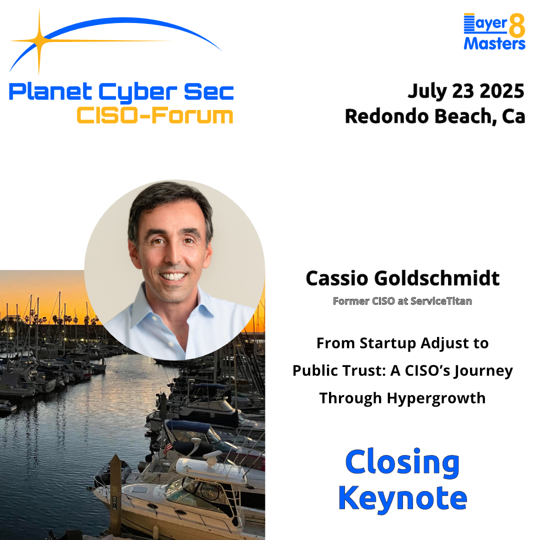 Layer8Masters's tweet image. Don’t miss the inspiring closing keynote at the Planet Cyber Sec CISO-CIO Forum with Cassio Goldschmidt. Hear firsthand how he navigated the leap from Fortune 500 security to building a hypergrowth startup into a $9B public company.
@CassioGold will reveal the pivotal…