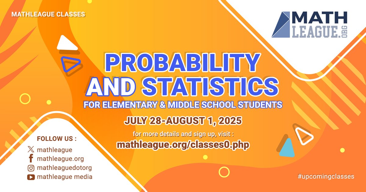 Probability and Statistics for Elementary and Middle School Students #class July 28-August 1, 2025.

Sign up for this class and tackle the tough problems you might encounter at mathleague.org contests.

Visit mathleague.org/classes0.php for more details. #MathOnlineClass