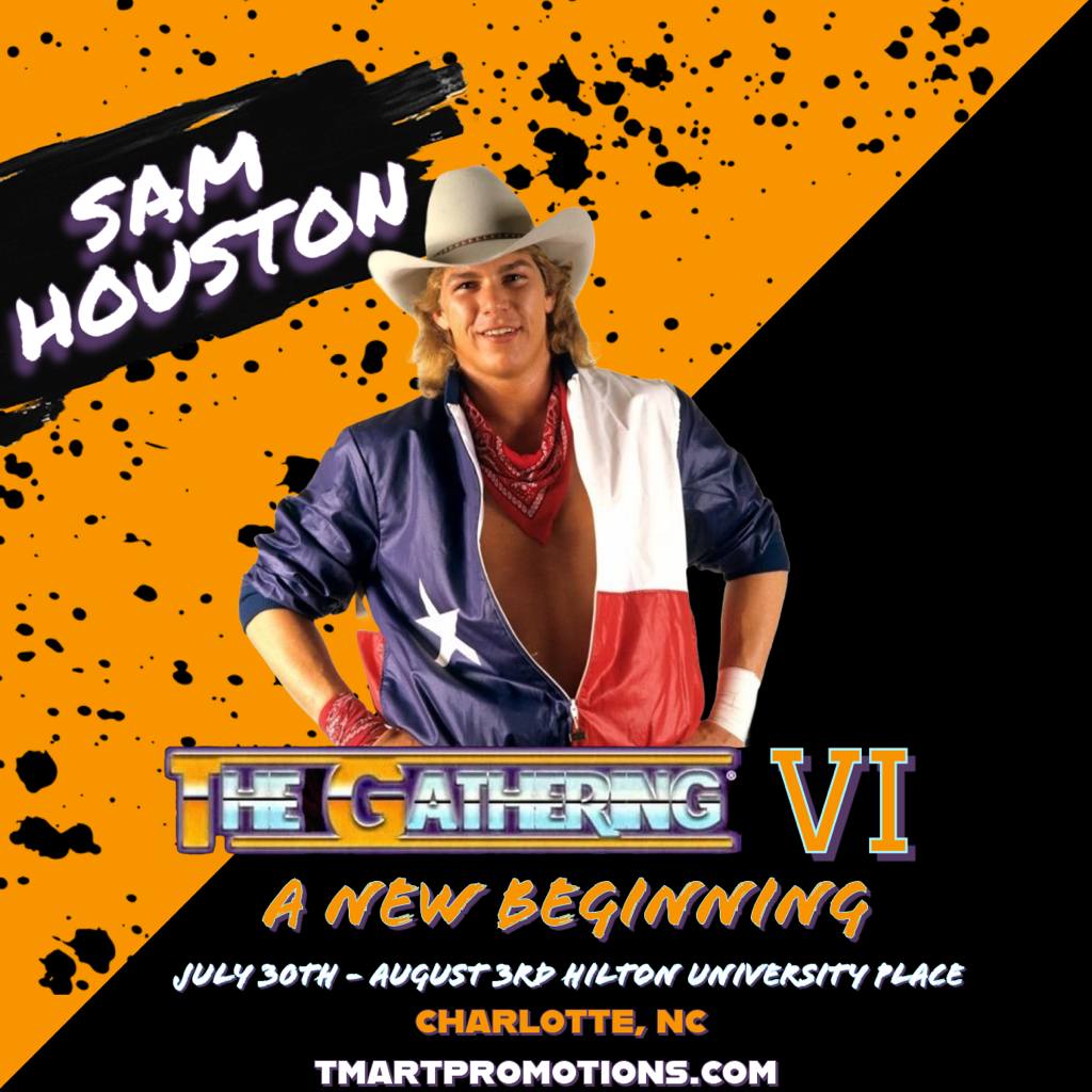 SamHoustonBrand's tweet image. Hey y'all! I am heading out to the Gathering VI this year with my daughter and more great wrestling friends!  Come on out!
Join us from July 30 - August 3, 2025, at the Hilton University Place in Charlotte, North Carolina!
Get tickets at tmartpromotions.com
