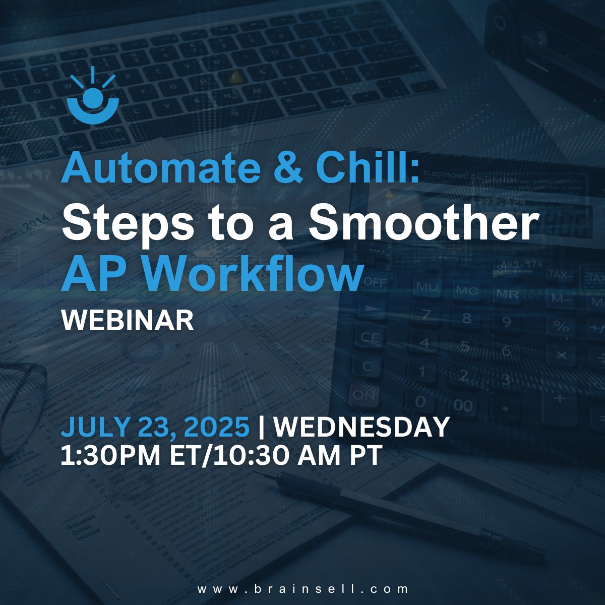 BrainSell's tweet image. 📅 Join our Virtual Lunch & Learn on July 23 @ 1:30 PM ET!
Learn 7 steps to simplify AP with @Sage 100/300 + BrainSell.
💼 Automate your AP and reclaim your time.
🔗 Save your seat: ow.ly/zM0B50WsziR
#APAutomation #Sage100 #Sage300