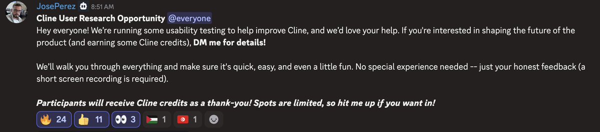 nickbaumann_'s tweet image. cline discord is amazing -- we filled up our user testing sessions in 9 minutes
jose's schedule is full, but if you use @cline or other AI coding tools all day everyday please shoot me a DM!
would really love to chat and hear how you're using these tools.
& let's grab coffee…