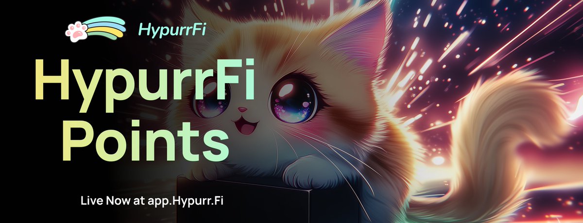 HypurrFi Points are now live on the HypurrFi app 😻