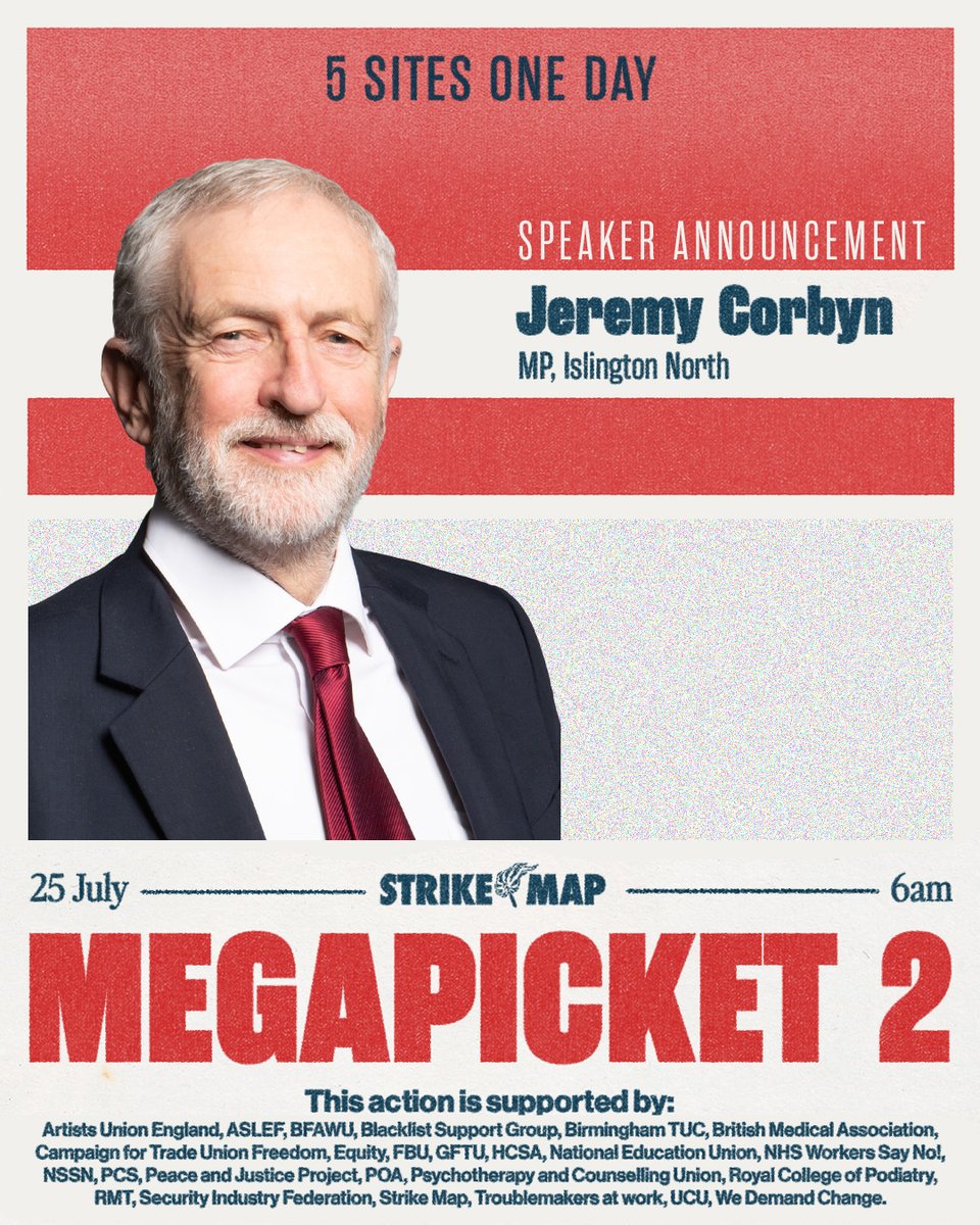 strike_map's tweet image. It's a big one...
📢🗣️SPEAKER ANNOUNCEMENT
Join @jeremycorbyn at #Megapicket 2 on 25 July.
5 sites. One Day!
Tell strikers you are coming: bit.ly/RSVPMegapicket…
#StrikeMap #Birmingham #BrumBinStrike #BirminghamBinStrike #Solidarity