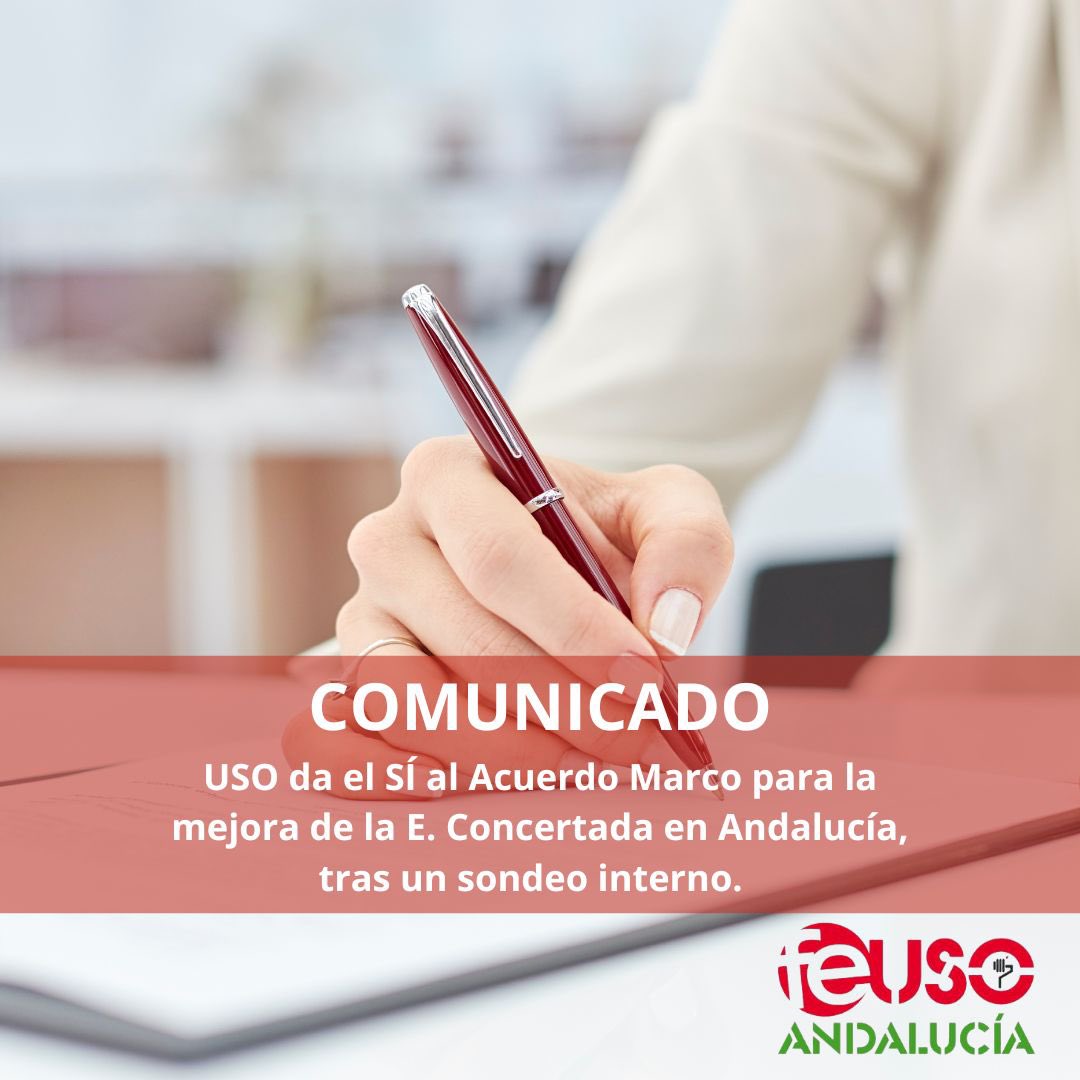 📣COMUNICADO

USO da el SÍ✍️🤝 al Acuerdo Marco para la mejora de la Educación Concertada en #Andalucía, tras un sondeo interno🗳.

👉Más información: lc.cx/F6JeG-
👍📝 Afíliate: bit.ly/3ZeWqDT
#ConUSOmejor #AfíliateaUSO #acuerdoeducacionconcertada
