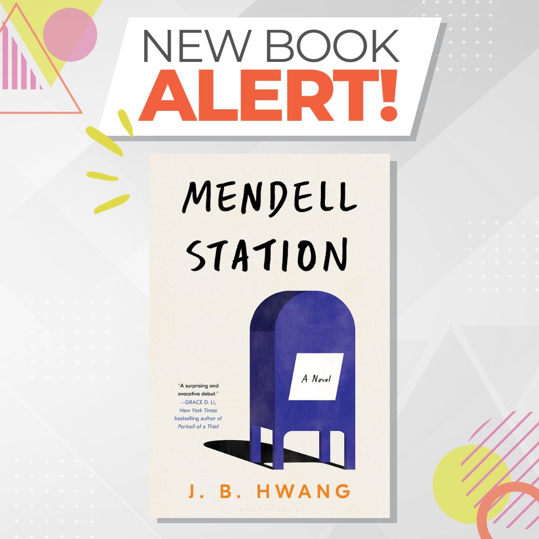 bplfoundation's tweet image. 📖 #NewBookAlert! 🚨
Mendell Station by J.B. Hwang follows Miriam, who, after losing her best friend, becomes a postal worker and finds healing through unsent letters and the quiet rhythms of daily life.
📚 ow.ly/i1Ab50Wq4Xw
#MendellStation #JBHwang