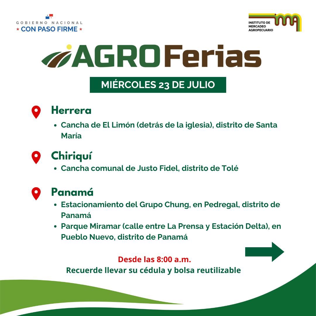 IMA_Pma's tweet image. Aquí están las agroferias del IMA programadas para el miércoles 23 de julio.
📍Verifica la sede de cada feria
⏰Todas inician desde las 8:00 a.m.
♻️Recuerda llevar bolsa reutilizable y la cédula.
Apoya lo local, nuestra feria, nuestro orgullo.
#ConPasoFirme
