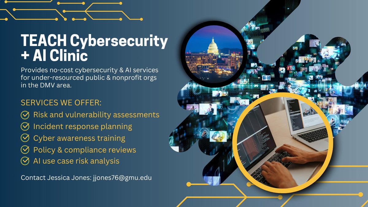 MasonNatSec's tweet image. 🔧 Need support building your organization’s cybersecurity or AI readiness? We can help — at no cost. The @NSI_CTC TEACH Cybersecurity + AI Clinic at @GeorgeMasonU offers free services to under-resourced public and nonprofit organizations, as well as small businesses in the…